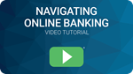 Navigating Online Banking Video
